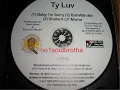 Ty Luv \