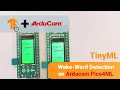 TinyML Wake-Word Detection w Arducam Pico4ML Trailer