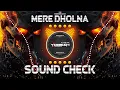 Download Lagu MERE DHOLNA SUN | मेरे ढोलना सुन (TABLA HIGH BASS) | SOUND CHECK | DJ YOGESH SHEJULKAR