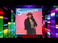 Shannon - Let The Music Play
