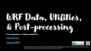 WRF Data Utilities and Post-processing