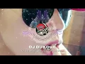 Download Lagu DJ DUKDUK - \