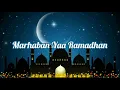 Download Lagu Marhaban Ya Ramadhan - by Mayada | LYRICS