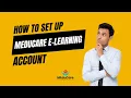 How to set up MEduCare E-Learning Account for a New User