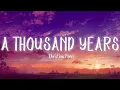 Download Lagu /I have died every day Waiting for you/ Christina Perri - A Thousand Years  [Lyrics/Vietsub]
