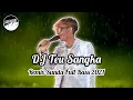Lagu DJ TEU SANGKA | REMIX SUNDA TERBARU FULL BASS 2K21 (DJ SUNDA Remix)