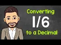 Convert to a Decimal Fractions to Decimals Math with Mr J