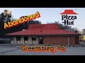 Abandoned Pizza Hut - Greensburg PA