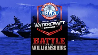 IHRA Professional Watercraft Series - Battle At Williamsburg