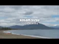 Download Lagu KOLAM SUSU LIRIK | Musikimia