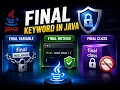 46 - Final Keyword in Java Variables Methods and Classes