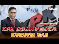 Lagu 🔴BREAKING NEWS KPK TAHAN PELAKU KORUPSI JUAL BELI GAS DI PT PGN | 21/10