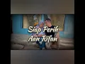Download Lagu SIAP PERIH - Aan Rifan