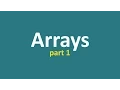 Lecture 16 - Arrays part 1