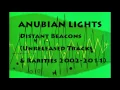 Anubian Lights-"Distant Beacons" 2011