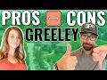 PROS and CONS of Living in Greeley Colorado