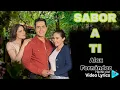 Alex Fernández - SABOR A TI - (Tema Principal de la Telenovela) - [Letra/Música]