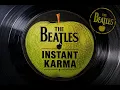 What If THE BEATLES Had RECORDED INSTANT KARMA