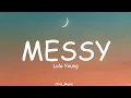 Lola Young - Messy (Lyrics) (Loop Video)