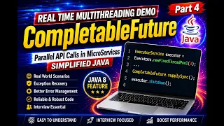 CompletableFuture Multithreading Demo Parallel API Calls in Microservices Java 8 Interview