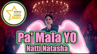 Download Pa' Mala YO || Natti Natasha || Coreografia || Balli di gruppo 2019 || Line Dance || Andrea Stella MP3