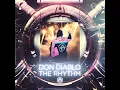 The Rhythm (Extended Version) - Don Diablo