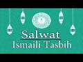 Download Lagu Ismaili Tasbih | Salwat Zikar Tasbih (Part-2) | Imamat Day Special | 1 Hour Non-Stop Salwat Tasbih