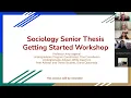 Sociology Senior Thesis Getting Started Workshop
