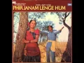 Hum Na Kabhi Honge Juda_Phir Janam Lenge Hum_Kishore_Lata.wmv