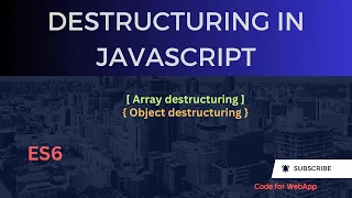 code for webapp JavaScript tutorials Destructuring in Javascript in Hindi