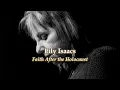 The Powerful Story of Lily Isaacs From Holocaust Survival to Gospel Glory