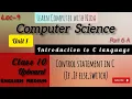 Class 10 Computer Chapter 4 - Control Statements if if else switch in C UP Board 2025-2026