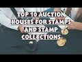 Top 10 Auction Houses for Stamps and Stamp Collections 2024 12 26