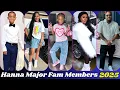 Hanna Major Fam Real Name And Ages 2025