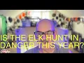 CROSSBOW FORUM IS THIS YEARS ELK HUNT IN TROUBLE