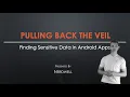 LevelUpX - Series 12 Finding Sensitive Data in Android Apps with Nerdwell