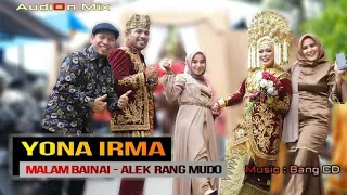 Download VERSI TERBARU !! YONA IRMA feat AJO BUSET - MALAM BAINAI - TONTON SAMPAI AKHIR !! MP3