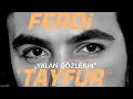 Lagu FERDi TAYFUR - \