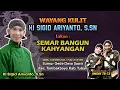 Download Lagu SEMAR BANGUN KAHYANGAN - KI SIGID ARIYANTO - BT; ANDIK TB CS - Ds. Sawir Kec. Tambakboyo Kab. Tuban