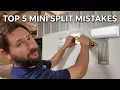 Top 5 Mini Split Installation Mistakes - Don t Do This