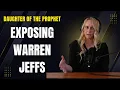 Exposing Warren Jeffs Rachel Jeffs on Life After the FLDS