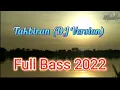 Takbiran (DJ version) Full Bass 2022
