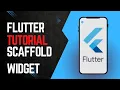How to Use Scaffold in Flutter App Bars Drawers More Flutter App Development Flutter Tutorial