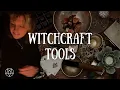 The Best Tools for Witchcraft - Advanced and Baby witches alike