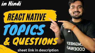 React Native Topics Questions Sheet Link in Description Engineer Codewala