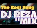 Download Lagu DJ REZA MIX SEIASA 23 April 2024