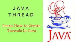How to Create Threads in Java Tutorial