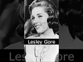 The Life and Death of Lesley Gore