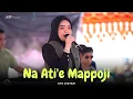 NA ATIE MAPPOJI - Ayu Lestari - AO Production Live in Salotengnga Wajo 2023