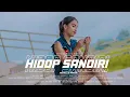 Download Lagu HIDOP SANDIRI - Michelle Mantik (Official Music Video Lyric) URS RECORD ©